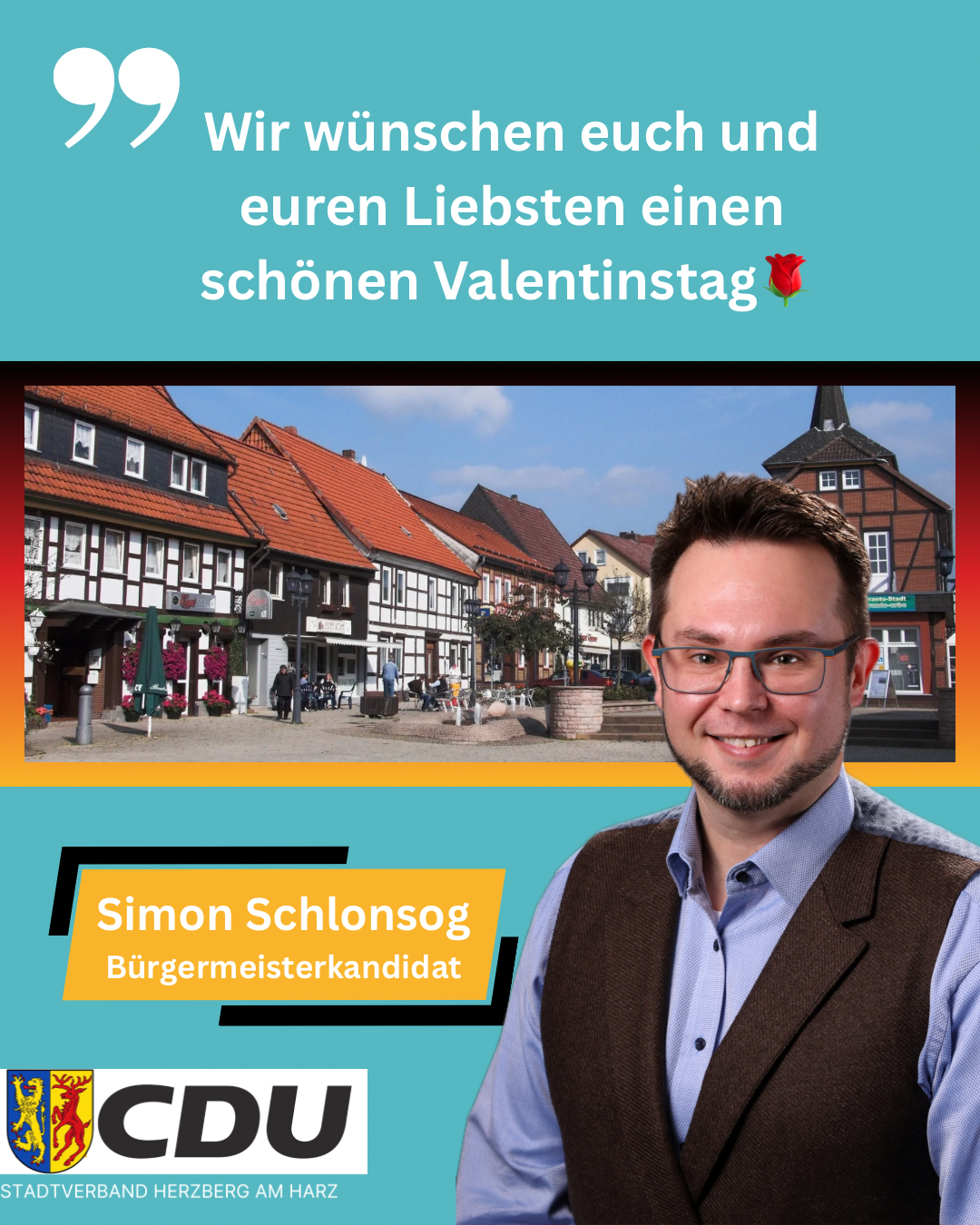 Bürgermeisterkandidat Simon Schlonsog wünscht einen schönen Valentinstag.